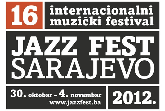 16. Jazz Fest Sarajevo 2012: I ova jesen u znaku Jazz Festa