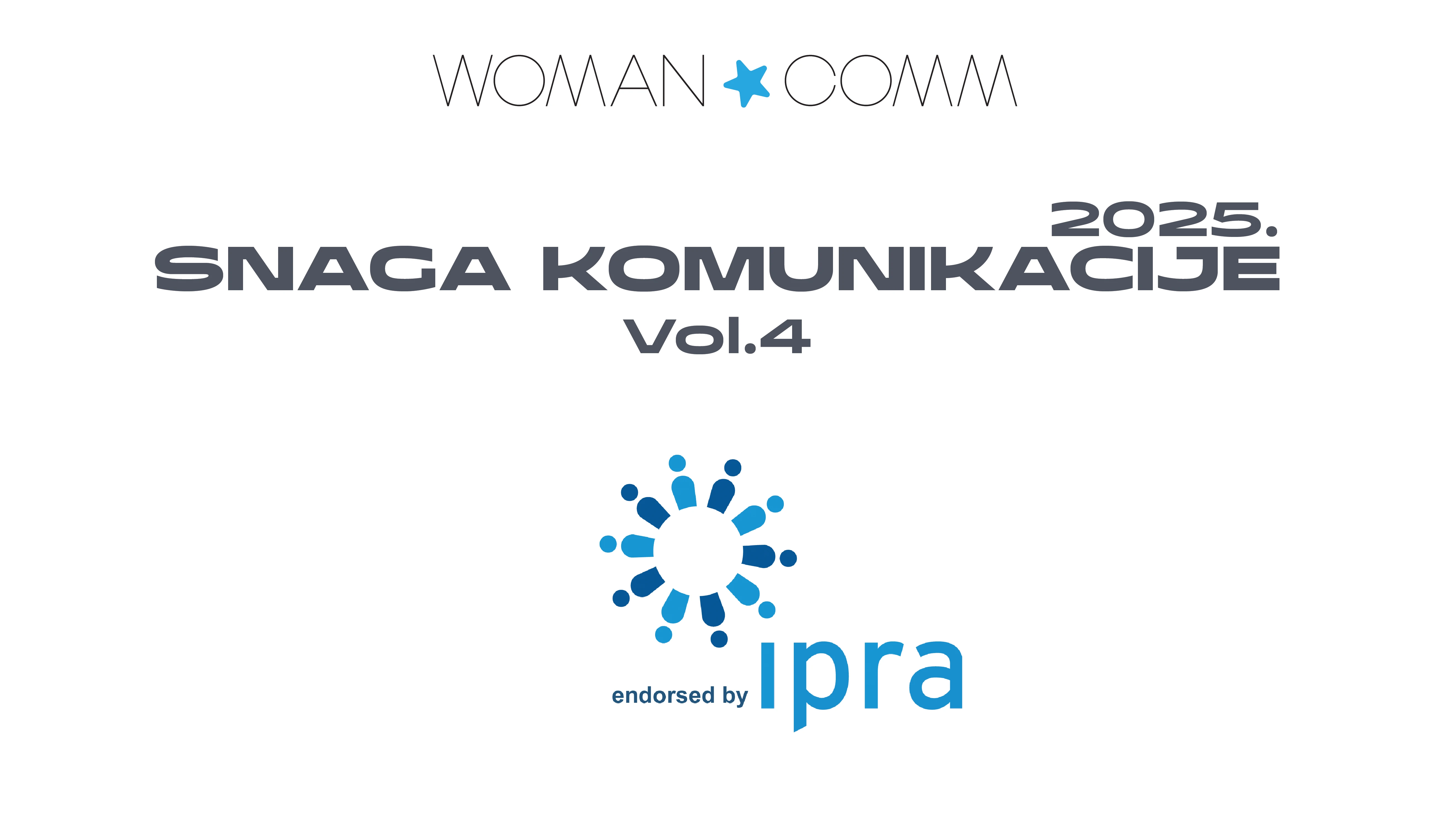 Woman.Comm Konferencija 2025 “Snaga Komunikacije” Endorsed by IPRA