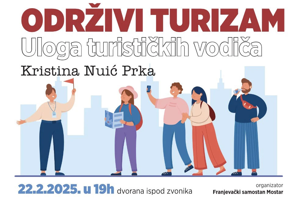 Predavanje u Mostaru: ''Održivi turizam – Uloga turističkih vodiča''