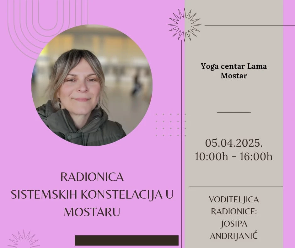 Radionica sistemskih konstelacija u Mostaru: Prilika za dublje uvide i osobni razvoj