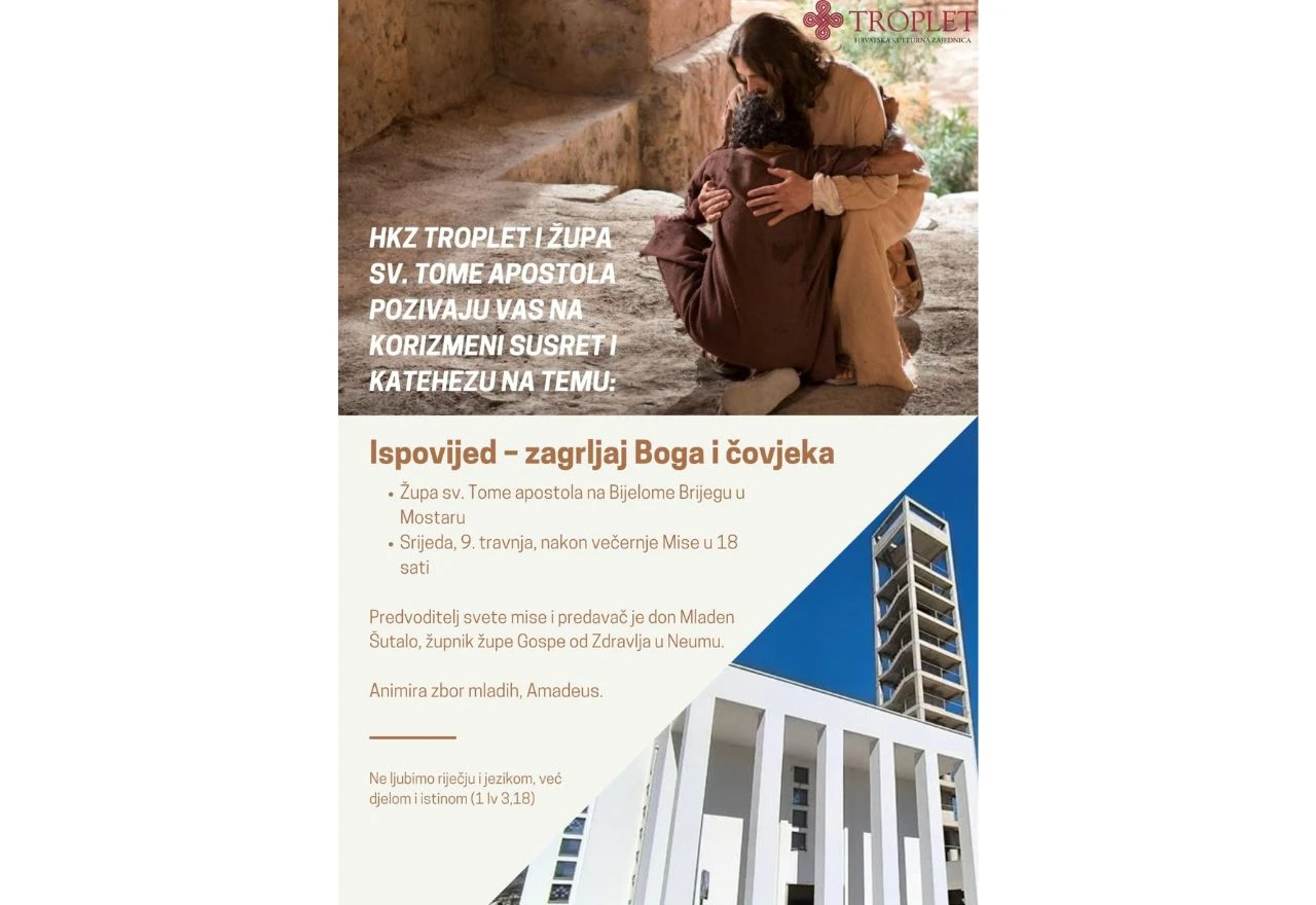 ''HKZ Troplet i župa sv. Tome apostola organiziraju korizmeni susret u Mostaru''