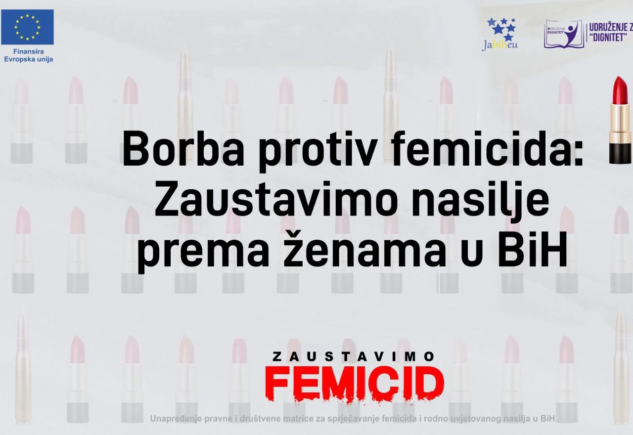 Borba protiv femicida: Zaustavimo nasilje prema ženama u BiH