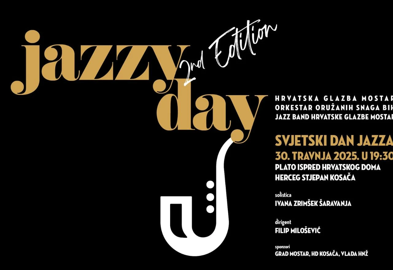 Mostar slavi Svjetski dan jazza: Koncert ''Jazzy Day'' na platou Kosače