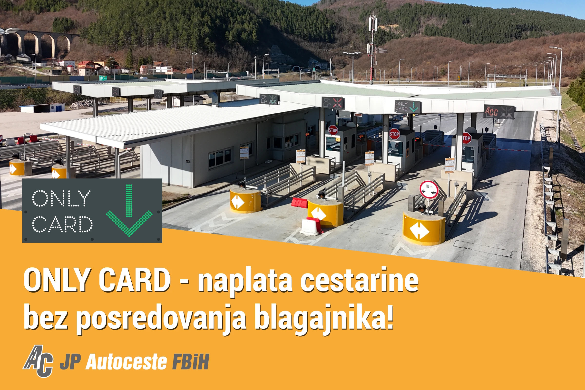 ONLY CARD – naplata cestarine bez posredovanja blagajnika