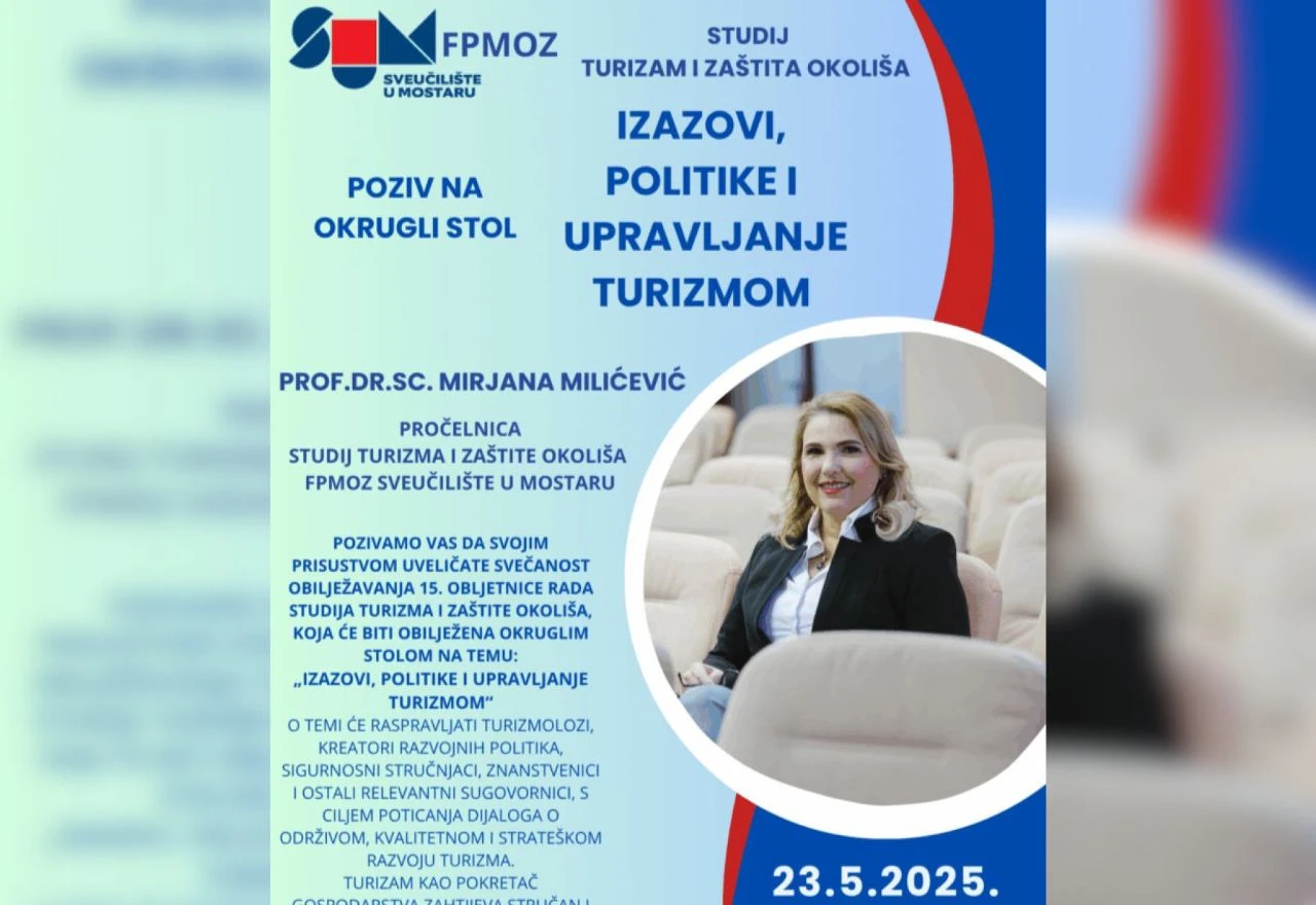 Mostar: Okrugli stol o turizmu i održivom razvoju