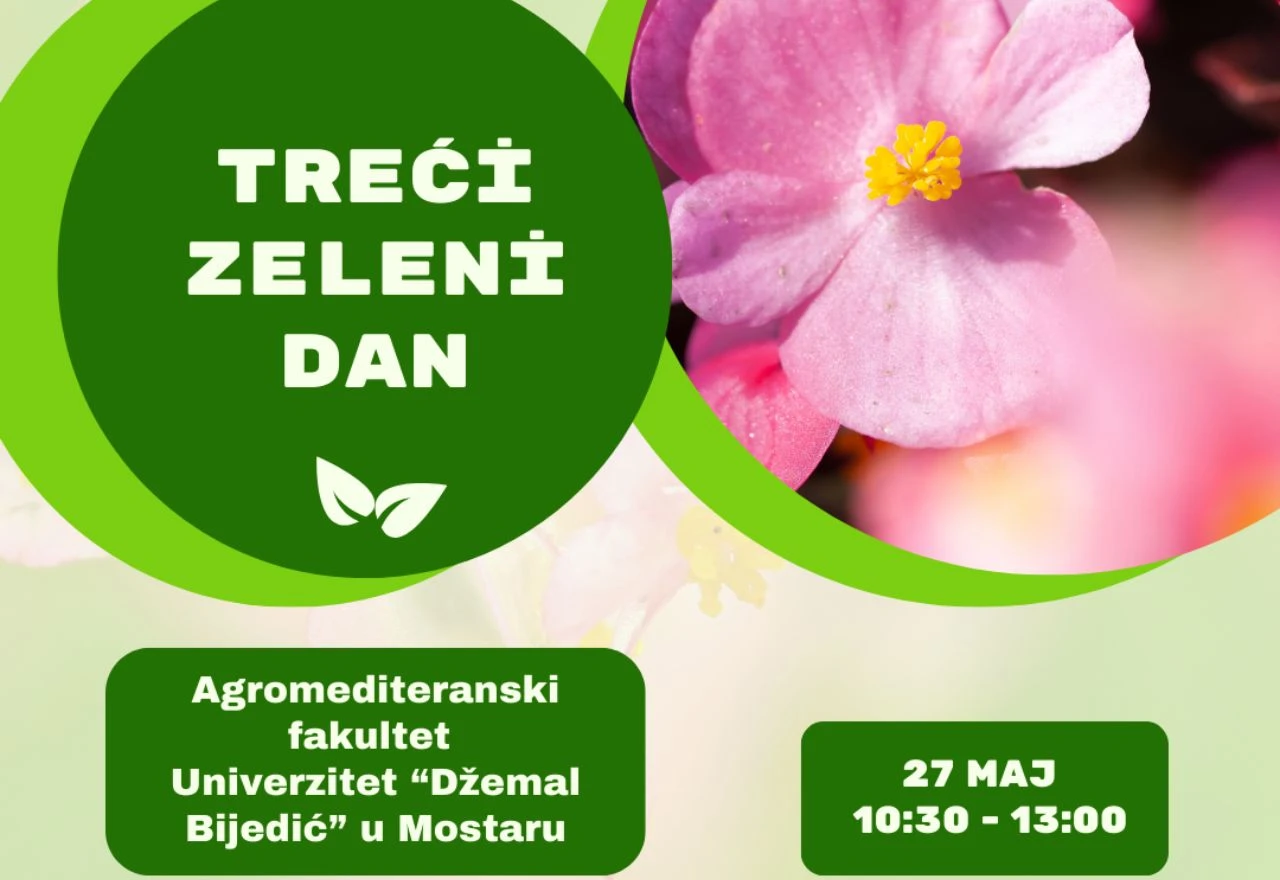 Agromediteranski fakultet Univerziteta ''Džemal Bijedić'' u Mostaru organizira Zeleni dan