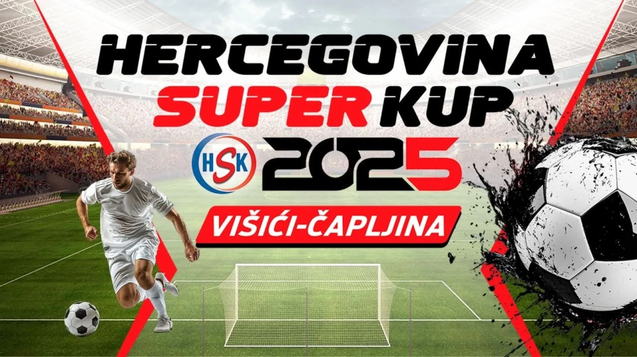 Hercegovina Super Kup 2025 u novom izdanju
