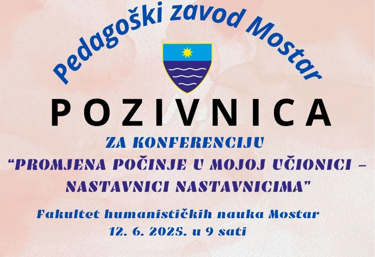 Konferencija: "Promjena počinje u mojoj učionici – nastavnici nastavnicima"