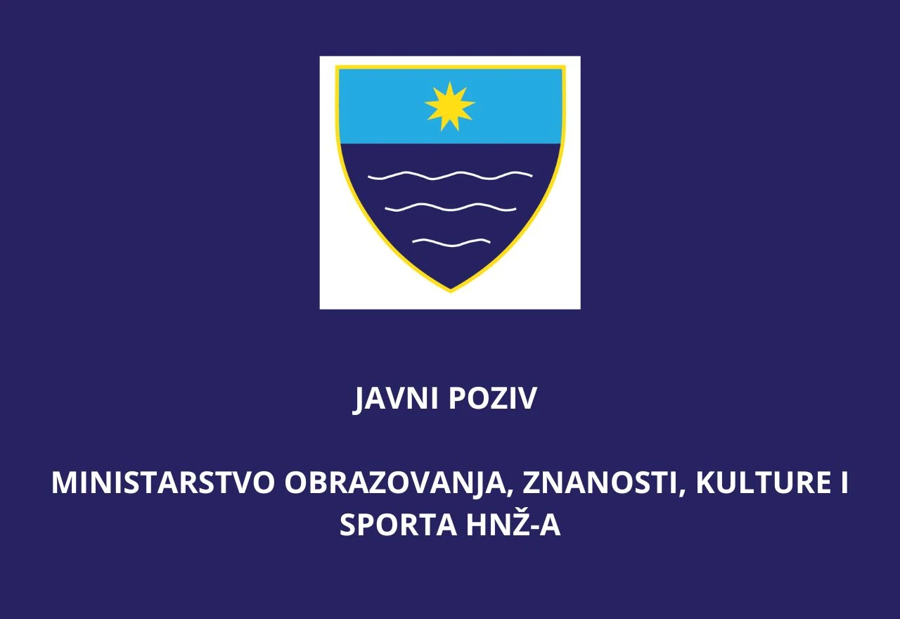 Ministarstvo HNŽ objavilo javne pozive za financiranje projekata u sportu i kulturi 2025.
