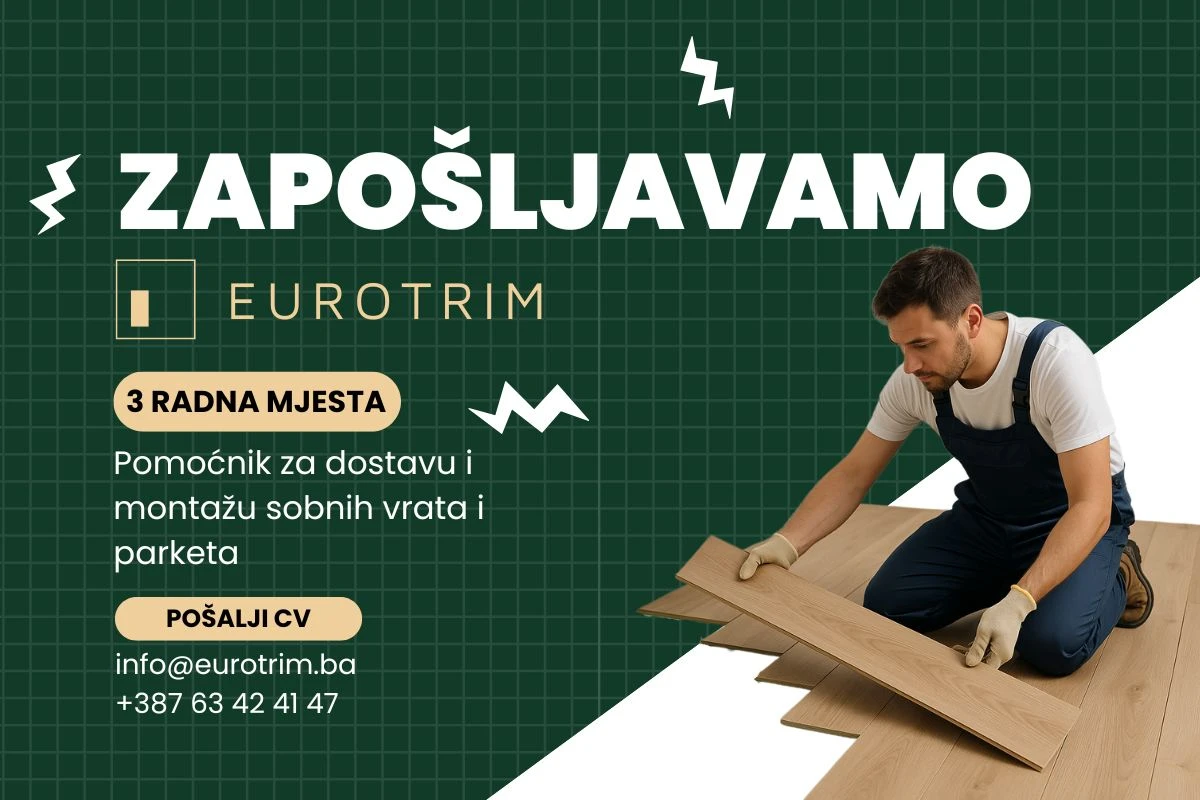 EUROTRIM d.o.o. Mostar zapošljava!