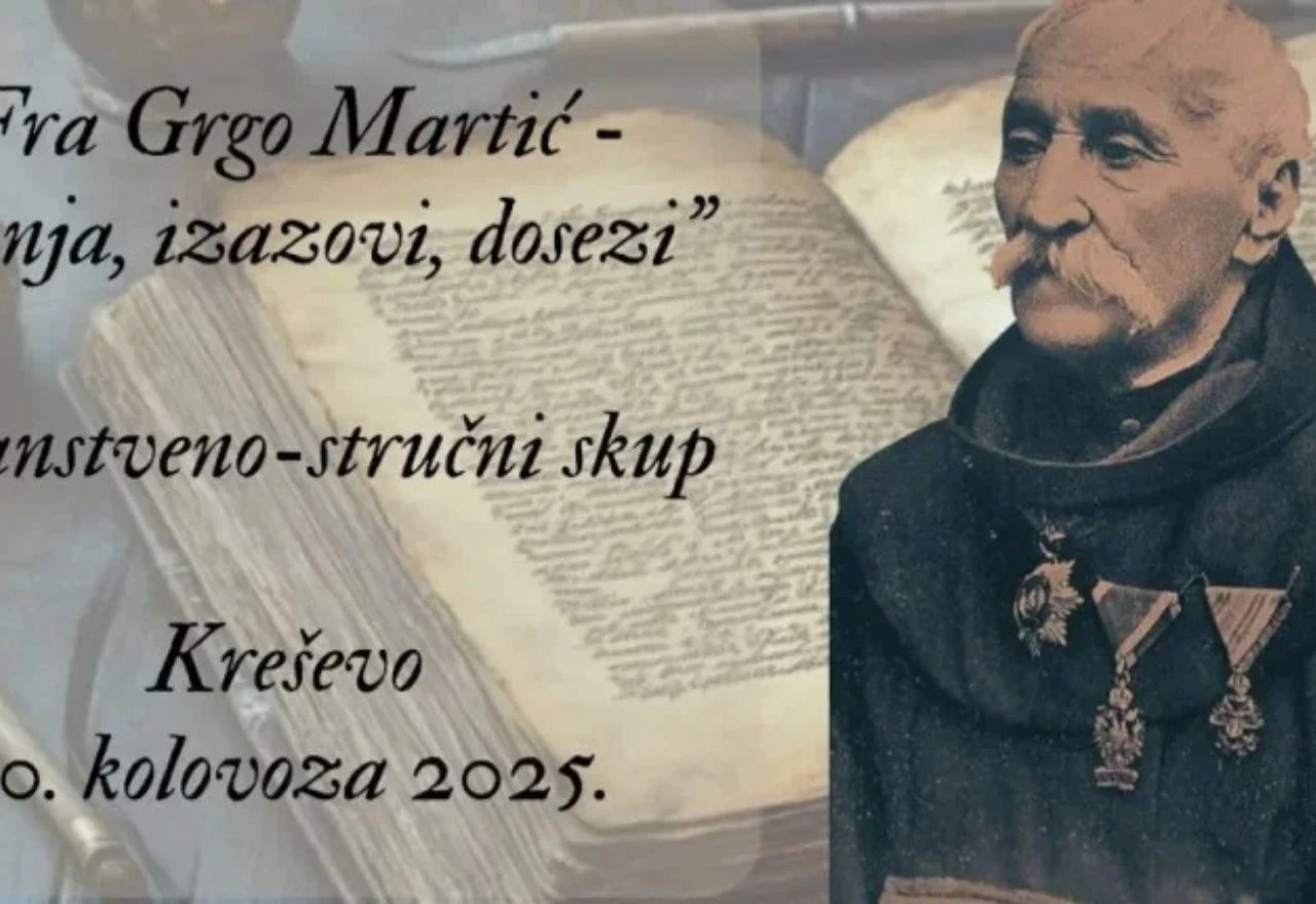 Fra Grgo Martić tema znanstveno-stručnog skupa u Kreševu
