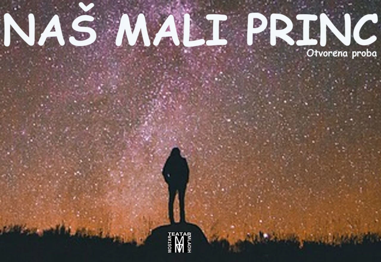 Mostarski teatarski festival: "Naš mali princ" i "San pedeset i prvi" večeras u Mostaru
