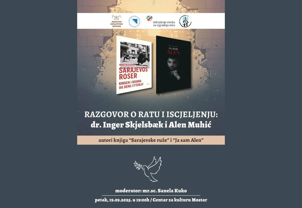 Mostar: Predstavljanje knjiga i razgovor o ratu i iscjeljenju
