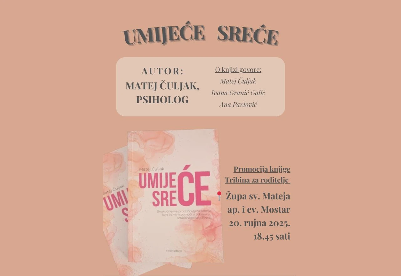 Promocija knjige ''Umijeće sreće'' u Mostaru: Tribina za roditelje i večer filma za djecu