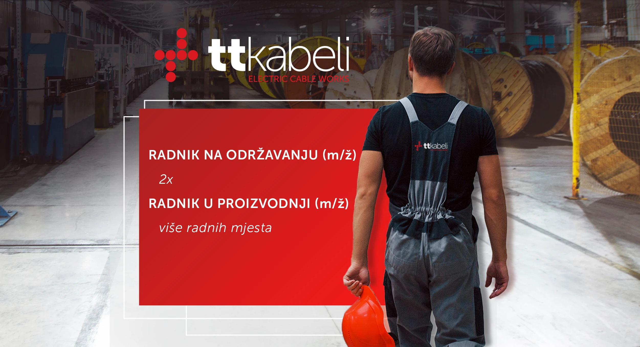 TT kabeli d.o.o. Široki Brijeg raspisuje natječaj za radna mjesta