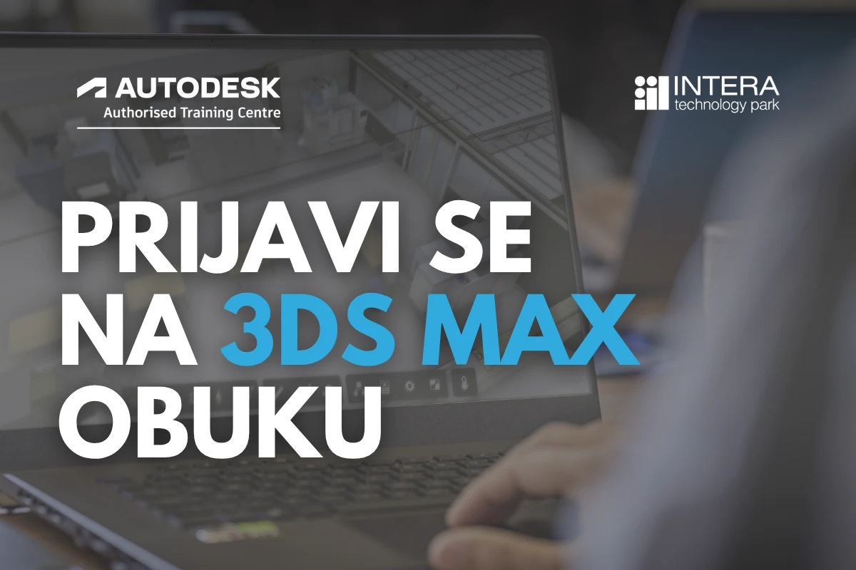 Savladajte Autodesk 3ds Max uz velike popuste za građane Mostara!