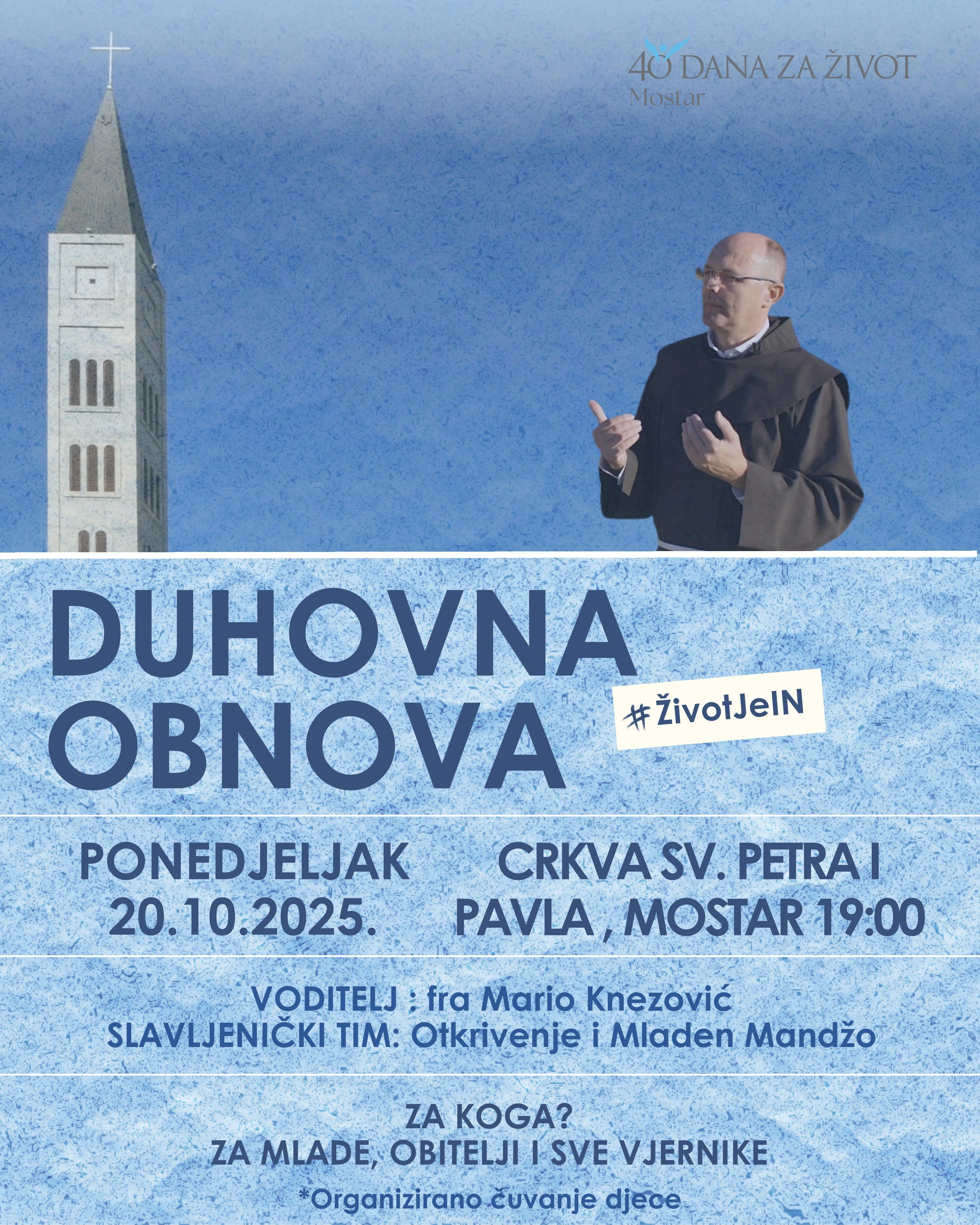 Duhovna obnova s fra Marijom Knezovićem u organizaciji Inicijative "40 dana za život"