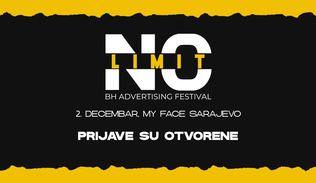 Otvorene prijave za No Limit BH Advertising Festival 2025!
