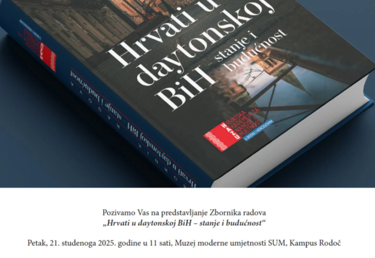 Mostar: Predstavljanje zbornika "Hrvati u daytonskoj BiH – stanje i budućnost"