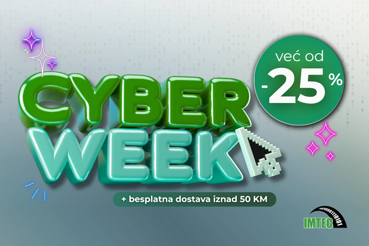 Imtec Cyber Week: Sve što trebaš, sad je na popustu