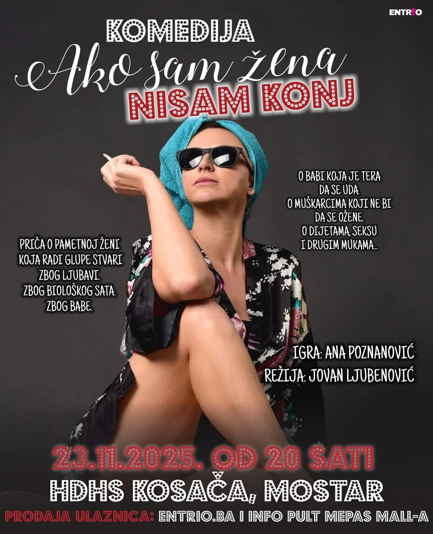 Hit monodrama „Ako sam žena, nisam konj“ Ane Poznanović stiže u Mostar