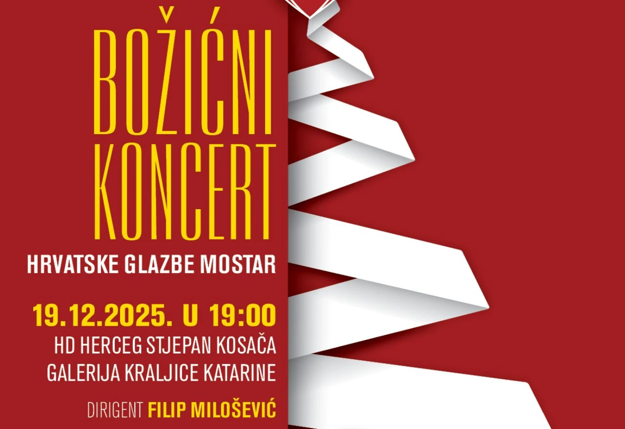 Tradicionalni božićni koncert Hrvatske glazbe Mostar