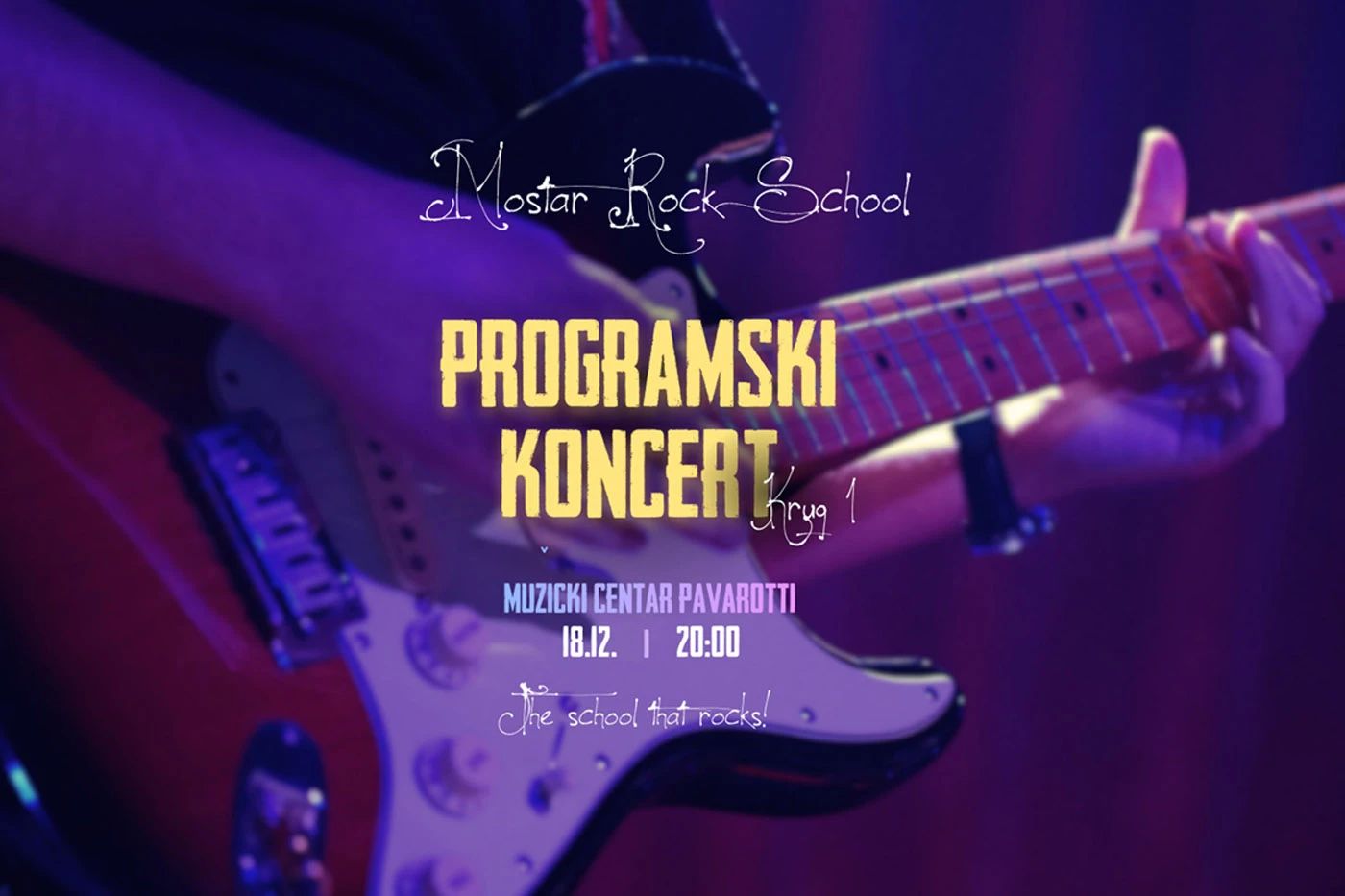 Mostar Rock School: Prvi programski koncert