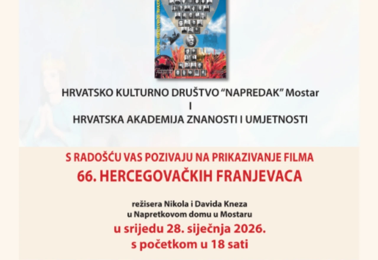 Mostar | Prikazivanje filma "66. hercegovačkih franjevaca" u Napretkovom domu