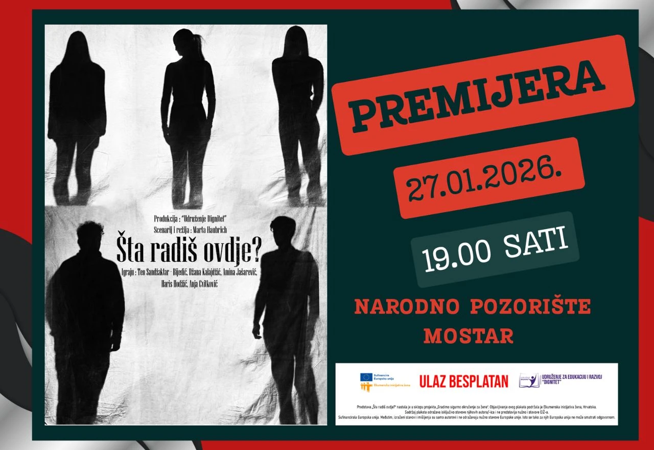 Predstava "Šta radiš ovdje?" stiže u Mostar