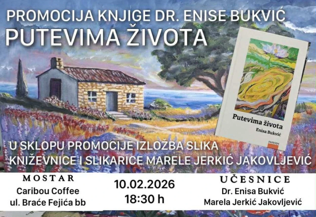 Mostar: Predstavljanje knjige "Putevima života" uz izložbu Marele Jerkić Jakovljević