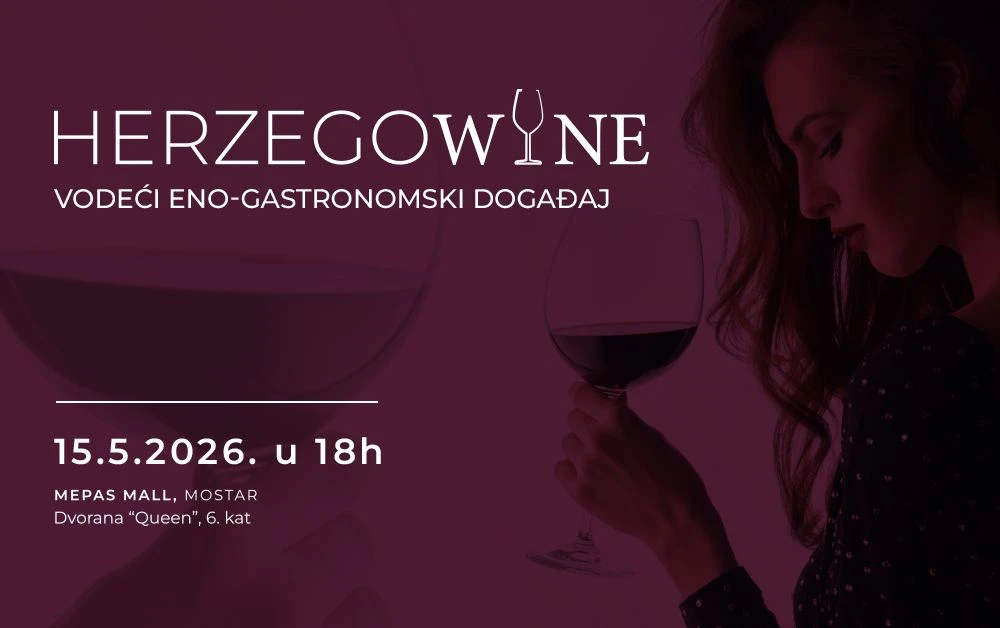 Herzegowine festival vina 2026: četvrto izdanje 15. svibnja u Mostaru