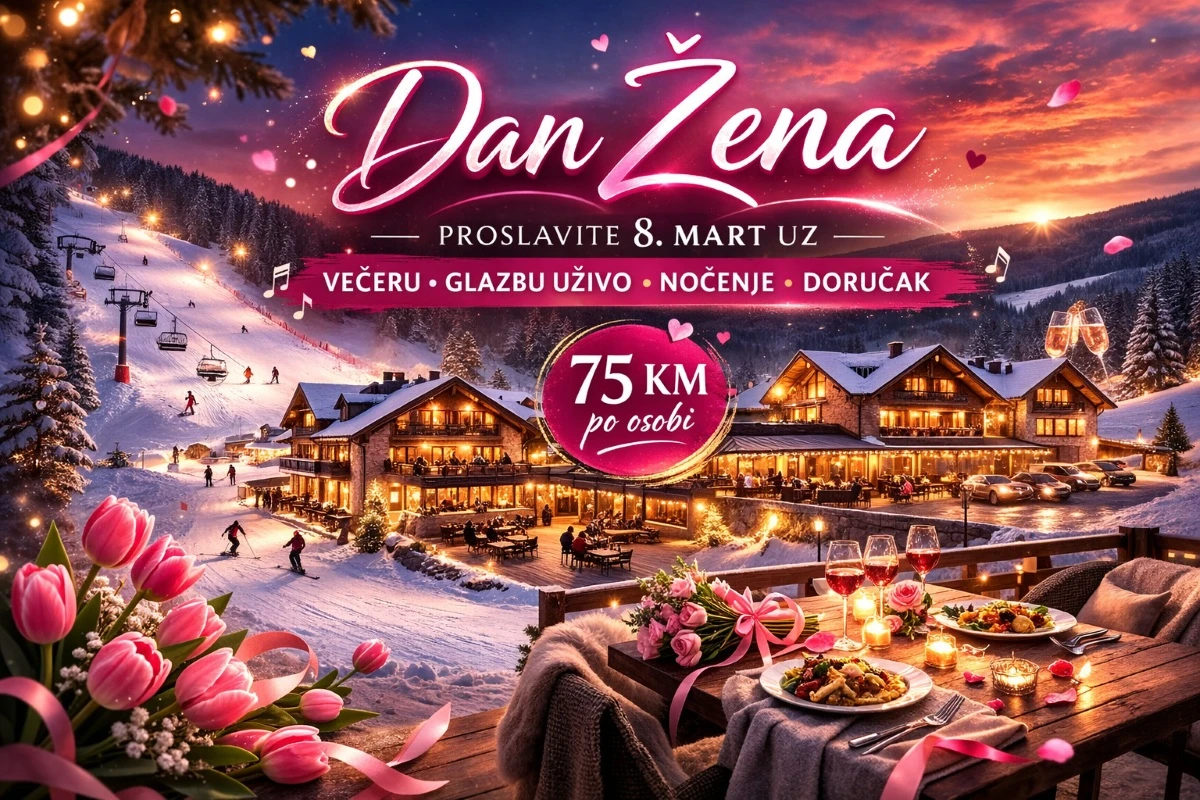 Dan žena uz glazbu uživo i planinski ugođaj u Ski Kraljici i Kupreškoj kući