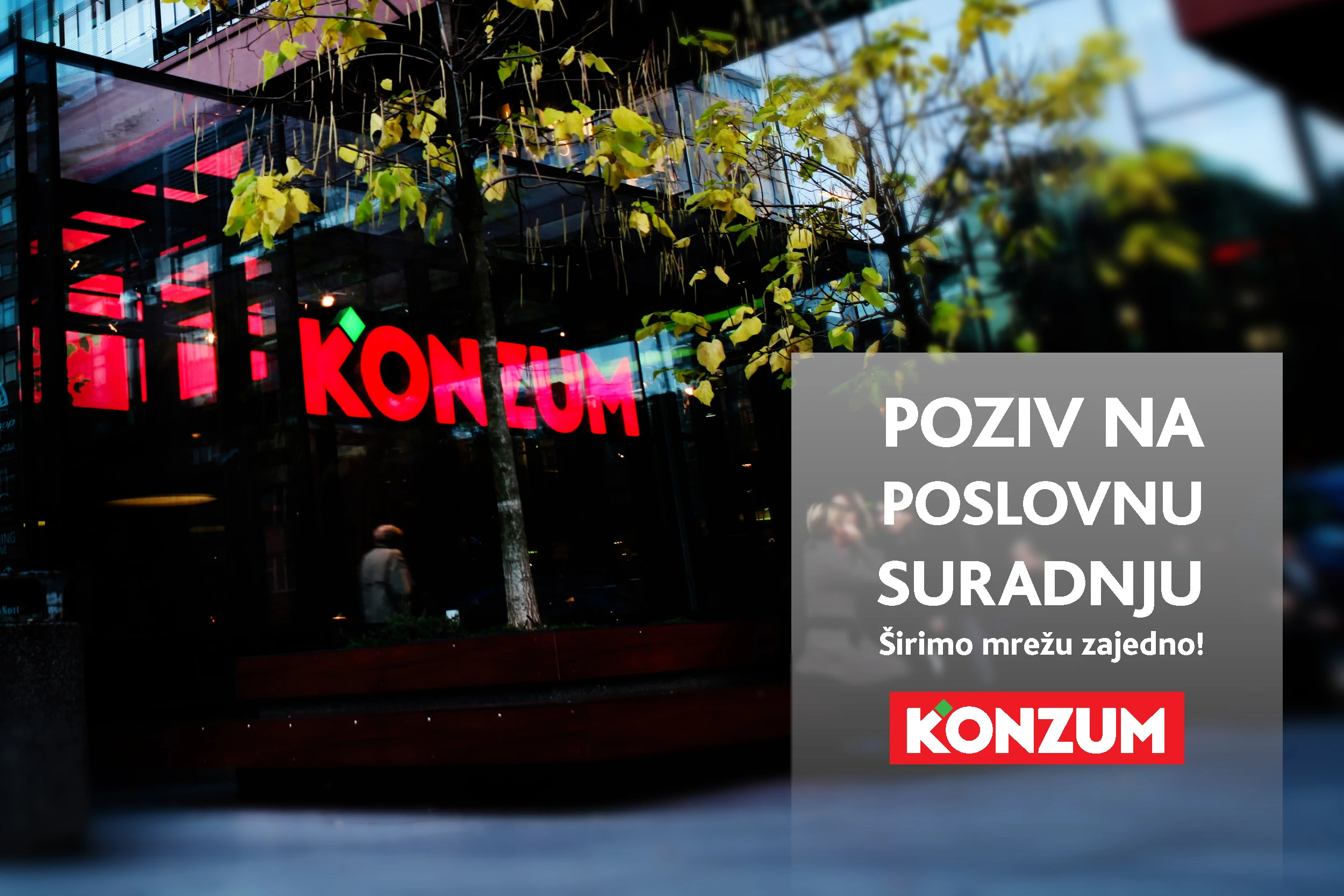 Konzum d.o.o. Sarajevo traži nove lokacije za prodavaonice i poziva vlasnike nekretnina na suradnju