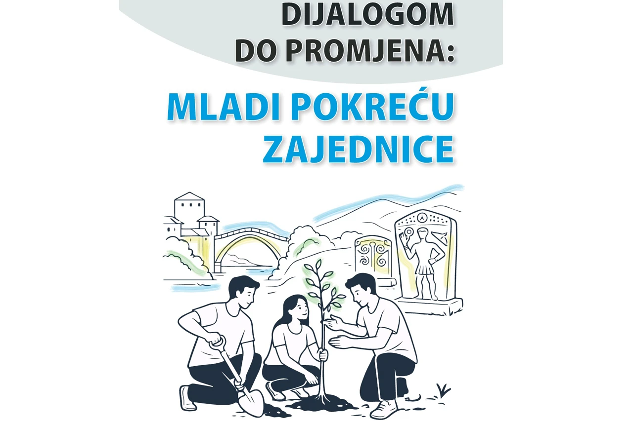 Kamp "Dijalogom do promjena: Mladi pokreću zajednice" okuplja mlade iz Stoca i Mostara