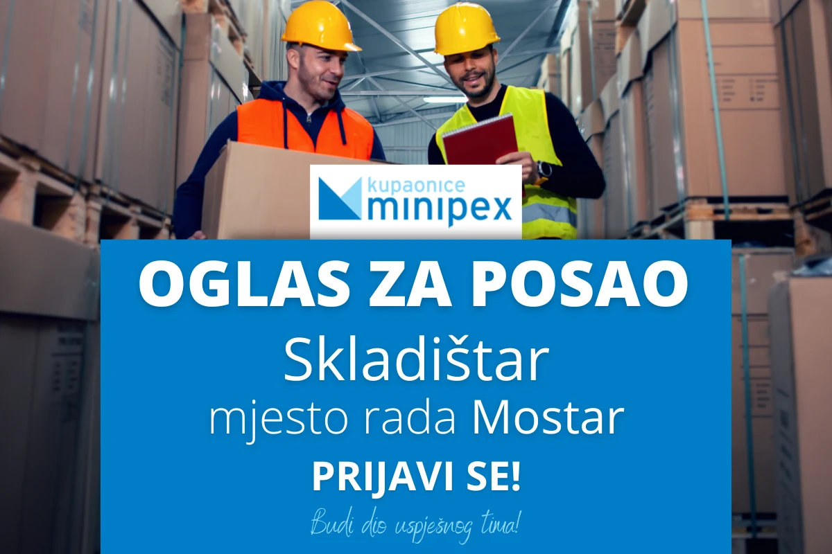Minipex d.o.o. Mostar širi svoj tim - tražimo skladištara!