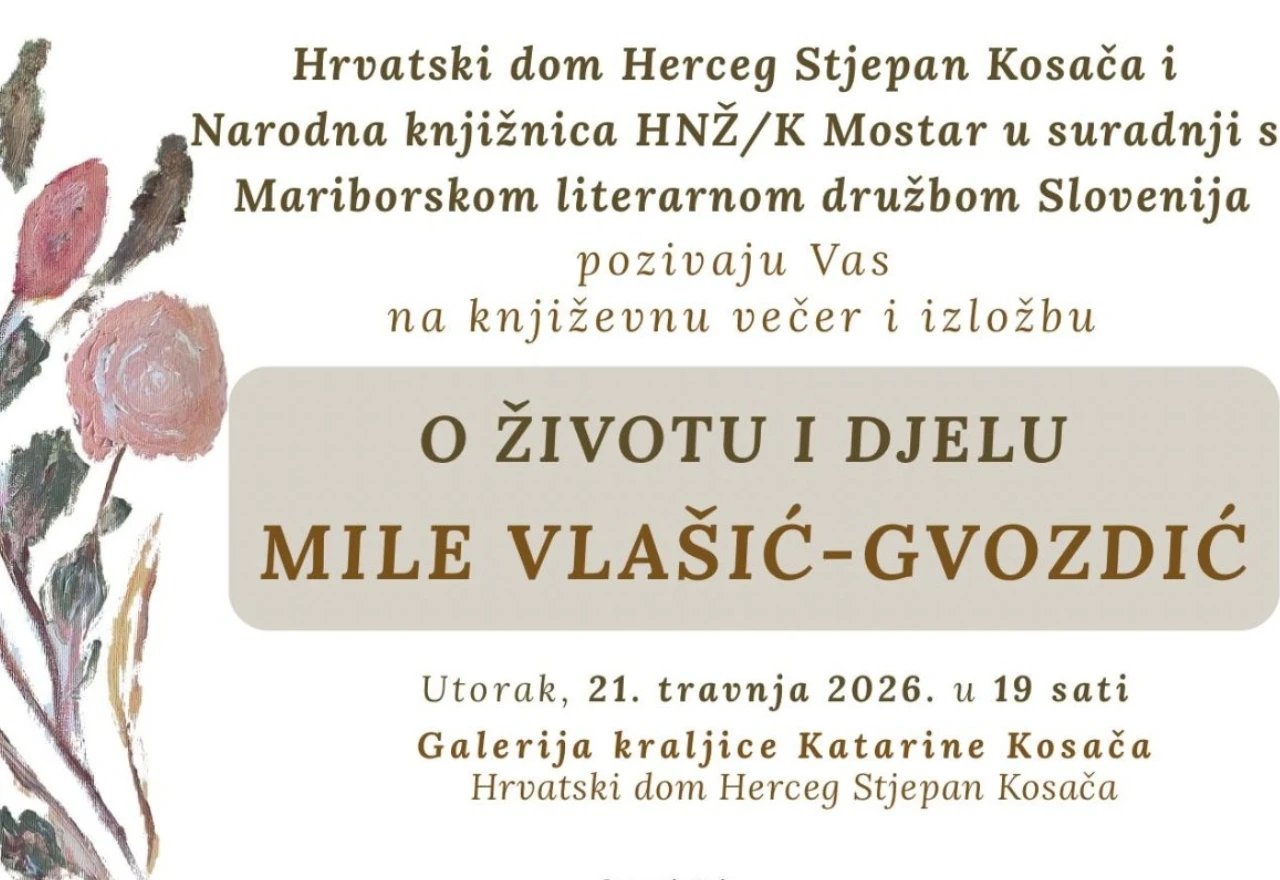 Mostar domaćin večeri sjećanja na pjesnikinju Milu Vlašić-Gvozdić