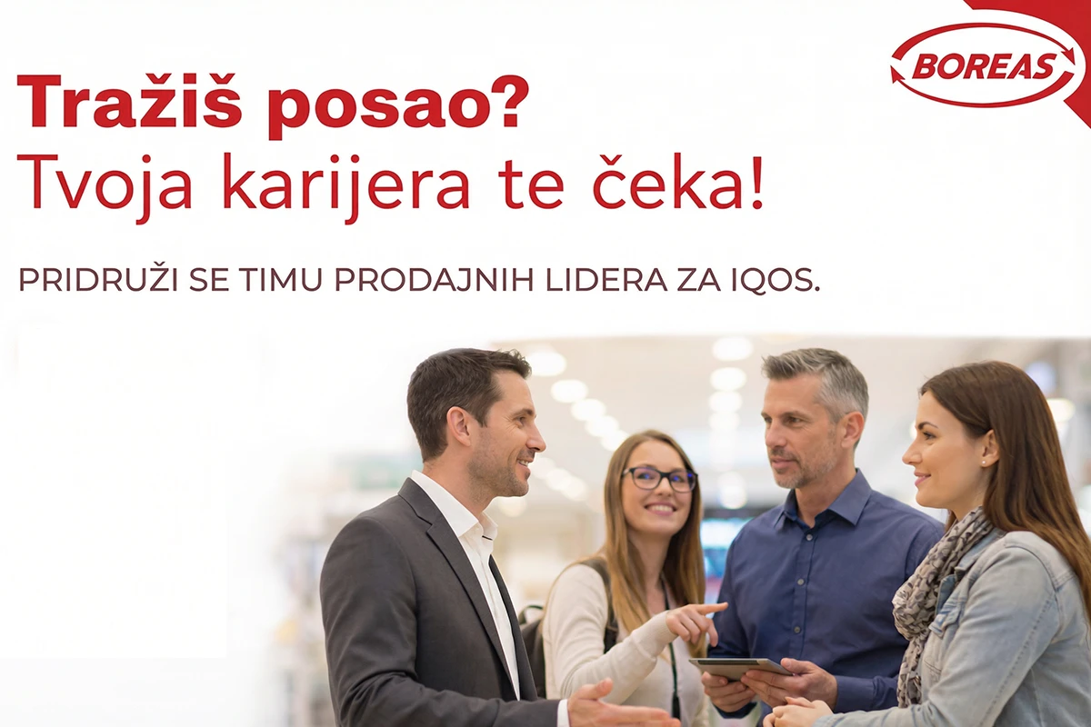 Prijavi se za IQOS prodajnog savjetnika i postani dio Boreas d.o.o. tima