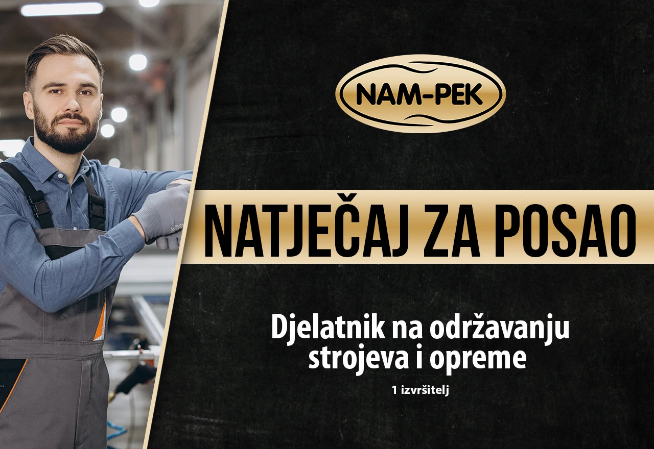 Nameks Široki Brijeg zapošljava: Traži se djelatnik na održavanju strojeva u pekari Nam-pek