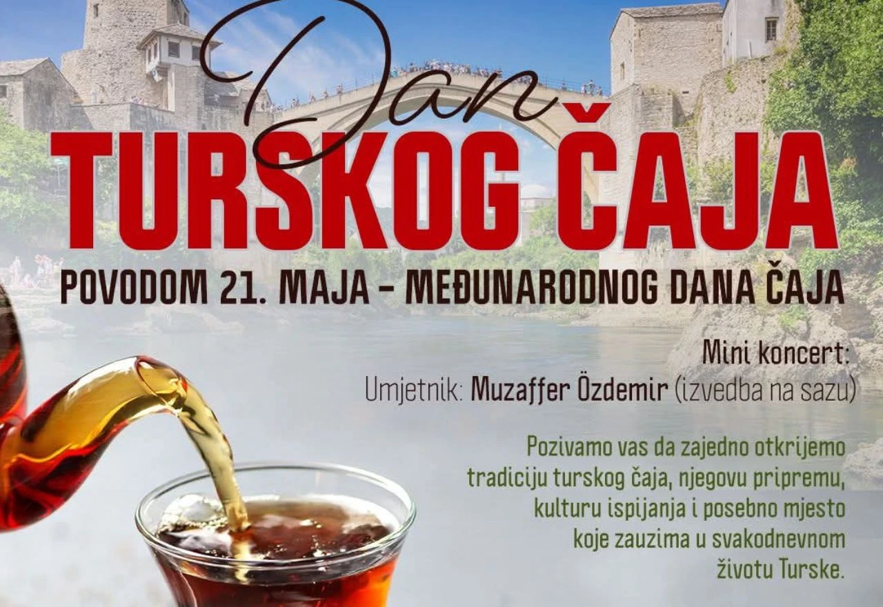 Međunarodni dan čaja u Mostaru uz nastup Muzaffera Özdemira
