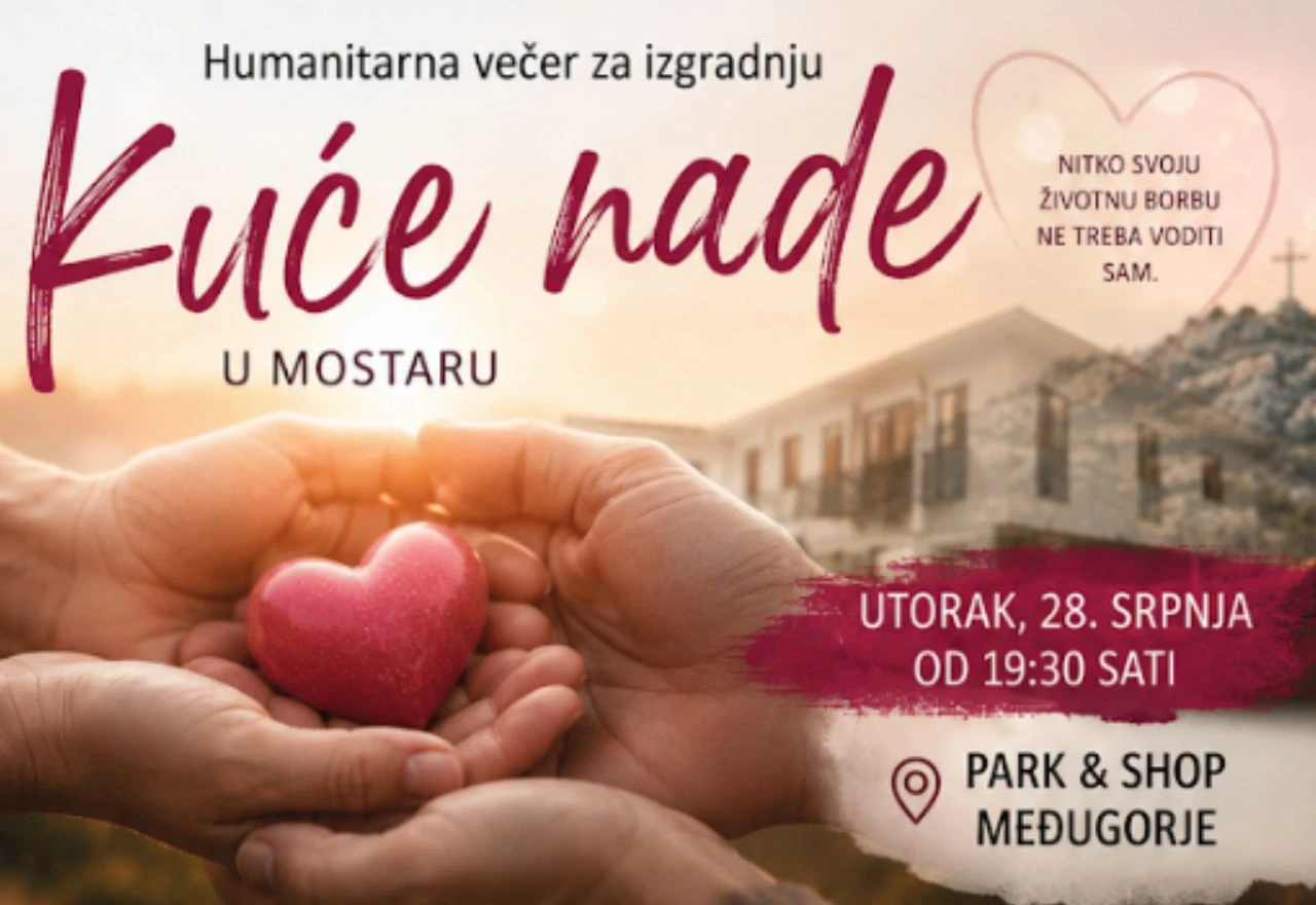 Humanitarna večer u Međugorju za izgradnju Kuće nade