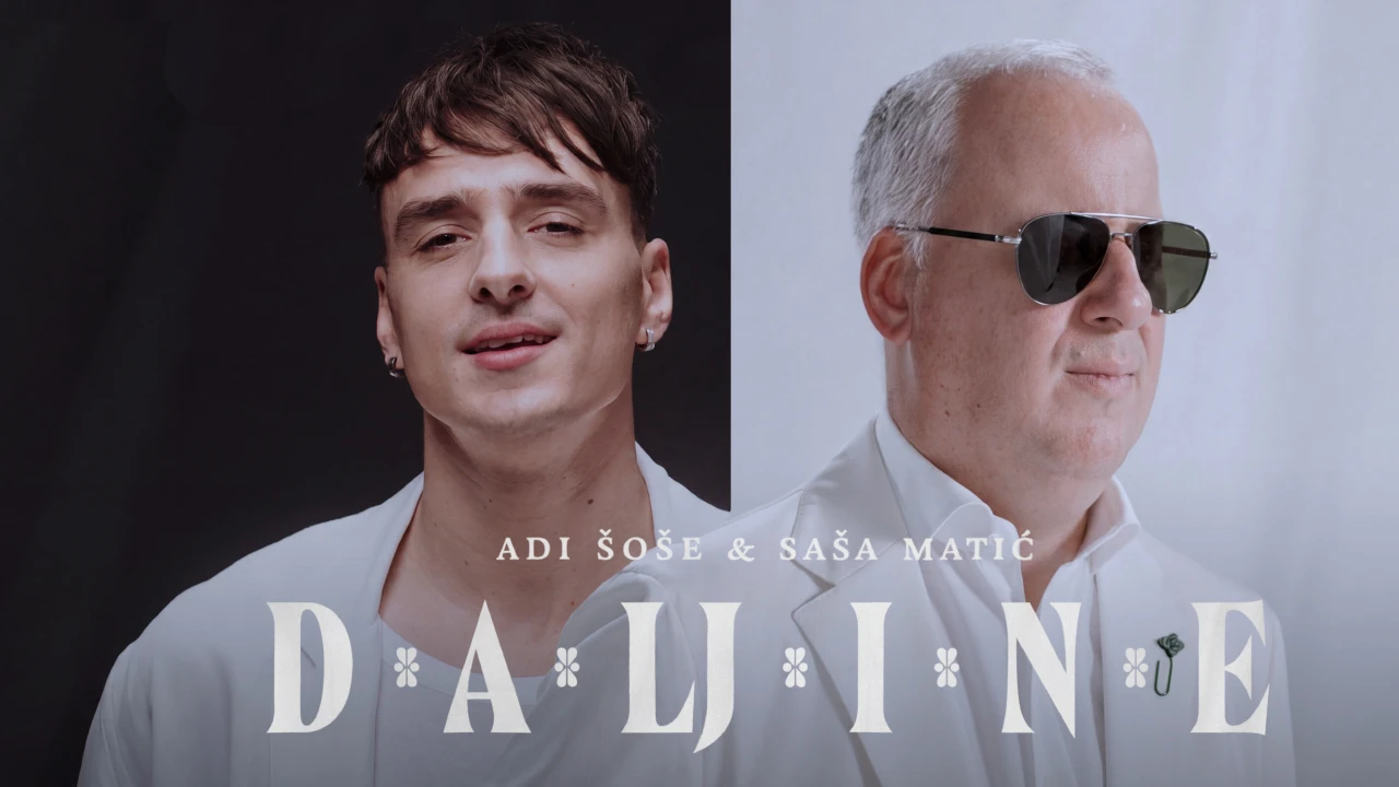 VIDEO |  Adi Šoše i Saša Matić objavili duetsku pjesmu "Daljine"