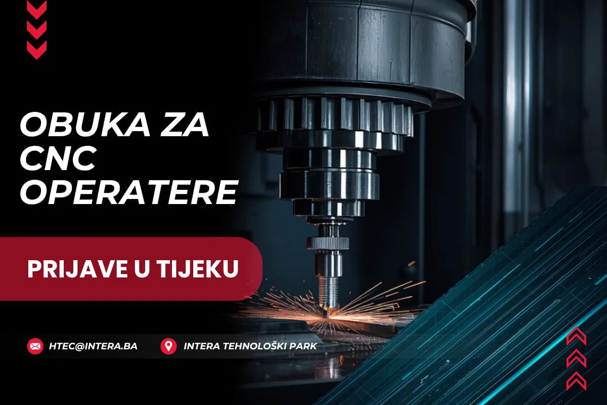 Želite postati CNC operater? INTERA otvara prijave za novu obuku