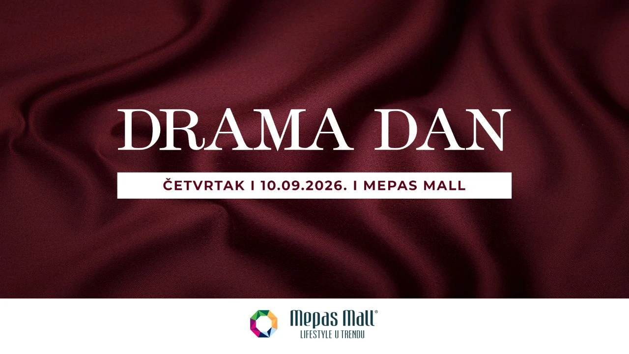 Drama Dan u Mepas Mallu donosi jesenske trendove i posebne pogodnosti