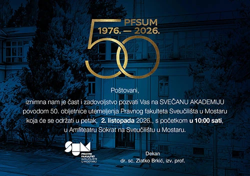Pravni fakultet Sveučilišta u Mostaru obilježava 50 godina