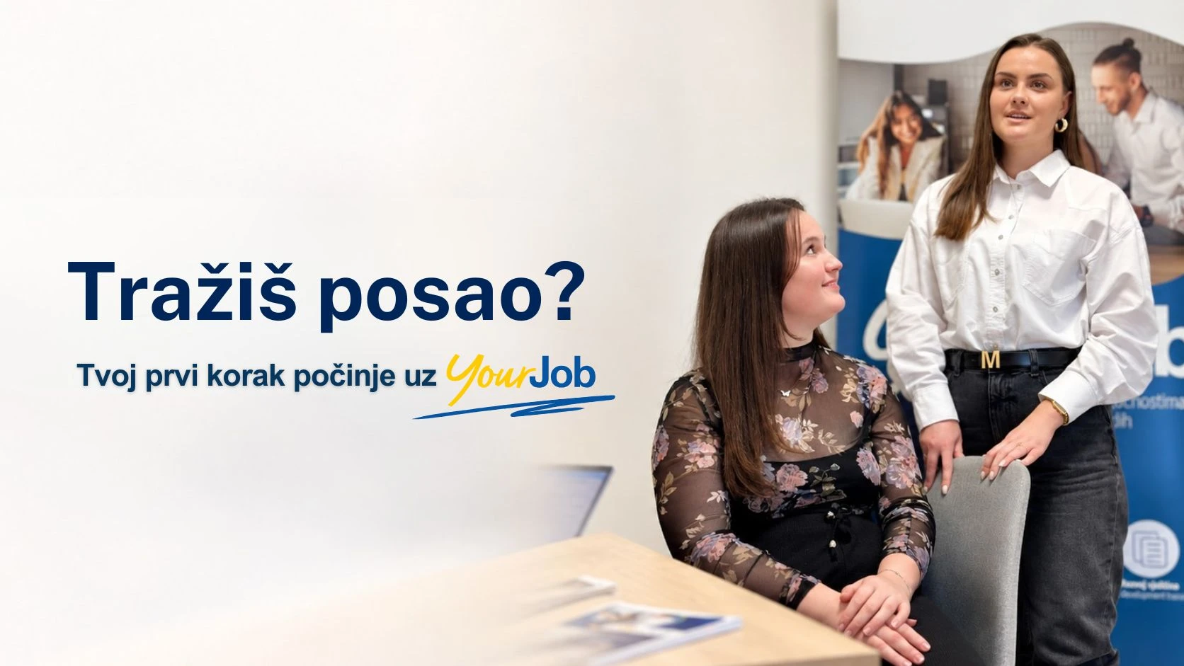 Tražite posao? YourJob nudi savjetovanje, obuke i podršku, a djeluje i u Mostaru
