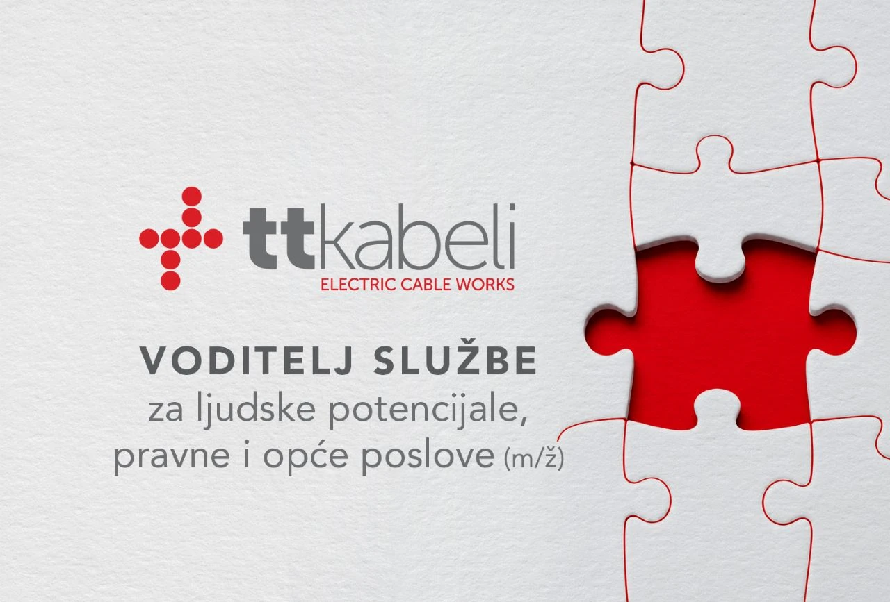 TT Kabeli zapošljavaju: Traži se voditelj službe za ljudske potencijale i pravne poslove