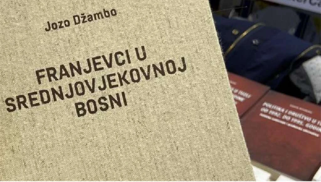 "Franjevci u srednjovjekovnoj Bosni" J. Džambe prevedeni na hrvatski nakon 30 godina