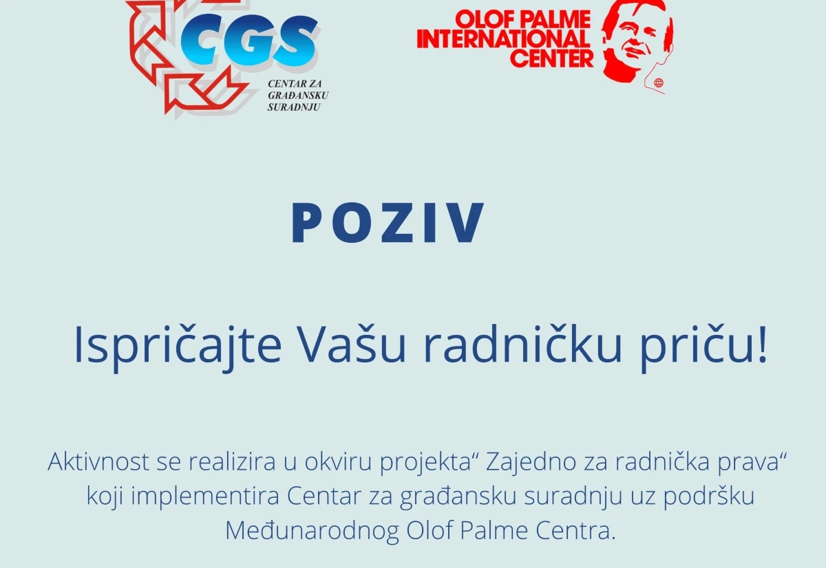Poziv: Ispričajte Vašu radničku priču!