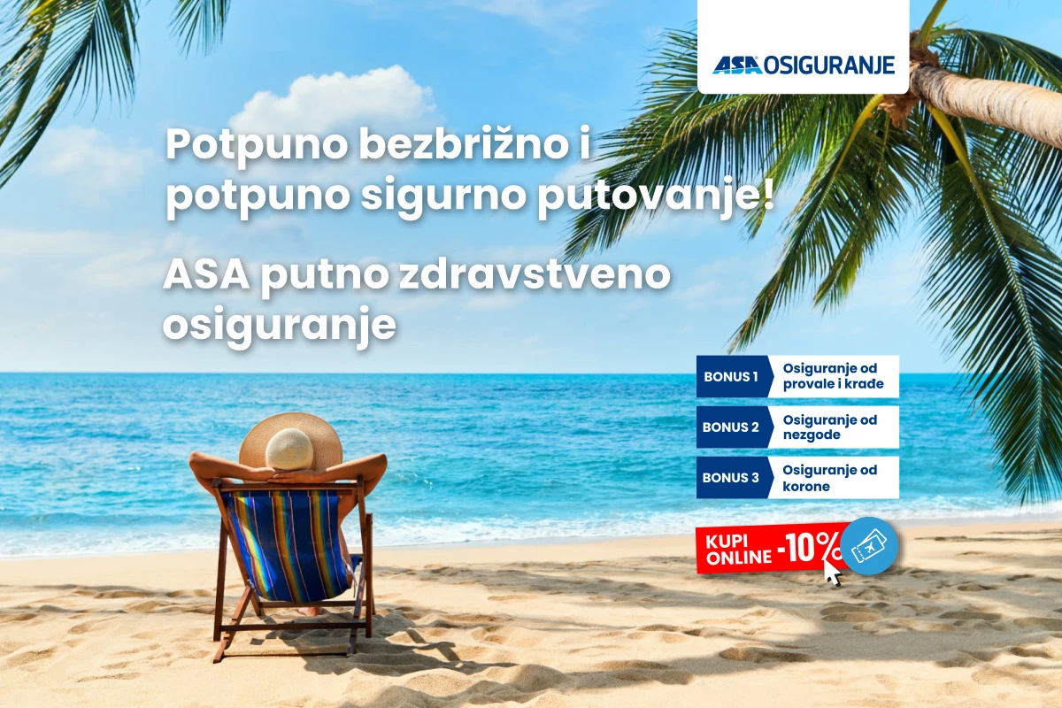 Za bezbrižan odmor i sigurno putovanje - ASA putno zdravstveno osiguranje