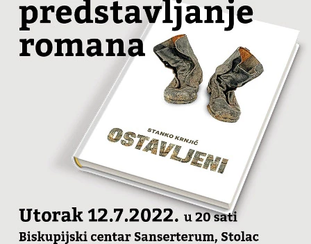 Stolac: Predstavljanje romana ''Ostavljeni''